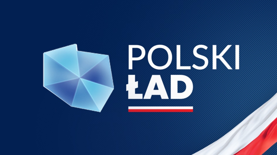 "Polski Ład" - najważniejsze zmiany